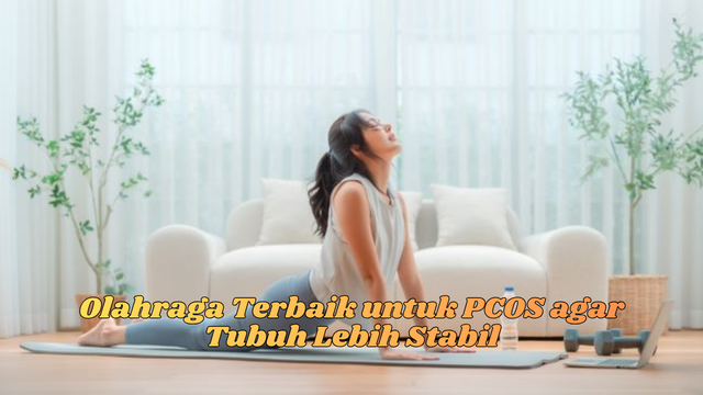 Olahraga Terbaik Untuk Pcos