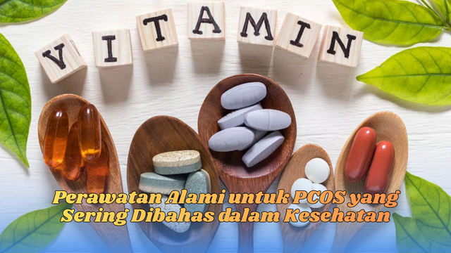 Perawatan Alami untuk PCOS