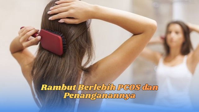 rambut berlebih pcos
